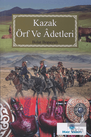 Kazak Örf Ve Adetleri