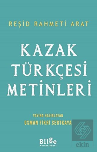 Kazak Türkçesi Metinleri