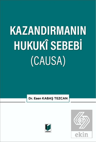 Kazandırmanın Hukuki Sebebi (CAUSA)