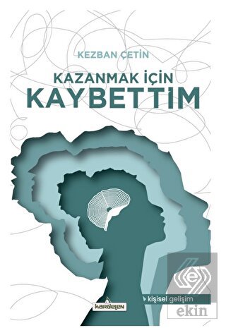 Kazanmak İçin Kaybettim