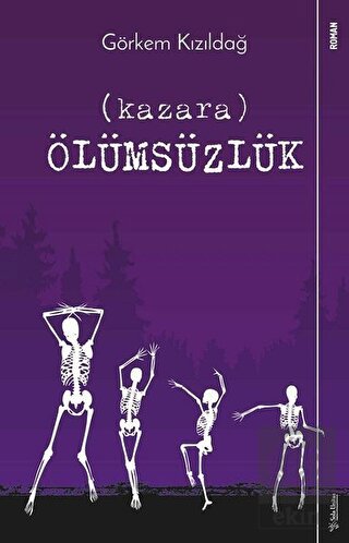 Kazara Ölümsüzlük