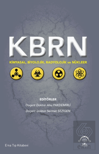 KBRN Kimyasal, Biyolojik, Radyolojik ve Nu¨kleer