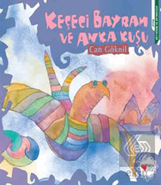 Keçeci Bayram ve Anka Kuşu