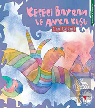 Keçeci Bayram ve Anka Kuşu