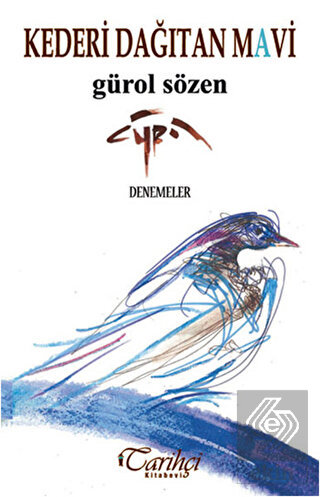 Kederi Dağıtan Mavi