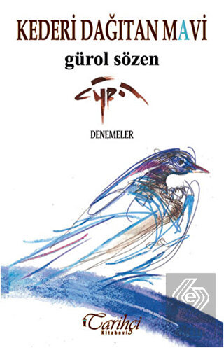 Kederi Dağıtan Mavi