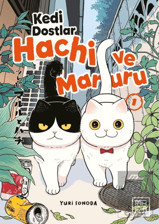 Kedi Dostlar Hachi ve Maruru 1 Yuri Sonoda Athica Yayınları Satın Al -