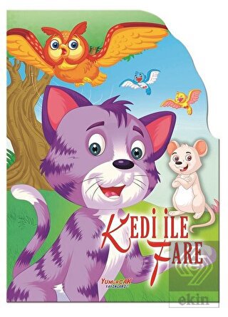 Kedi ile Fare - Şekilli Kitaplar