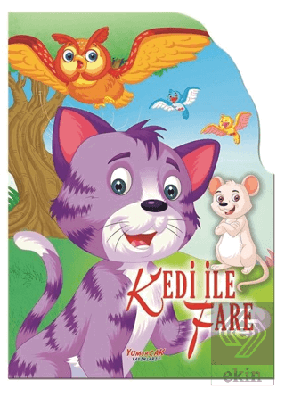 Kedi ile Fare - Şekilli Kitaplar