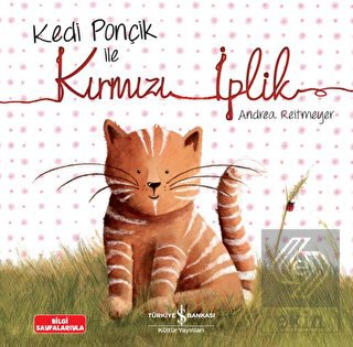 Kedi Ponçik ile Kırmızı İplik
