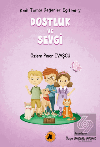 Kedi Tombi-Dostluk Ve Sevgi