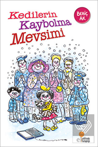 Kedilerin Kaybolma Mevsimi