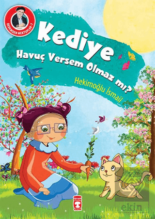 Kediye Havuç Versem Olmaz mı?