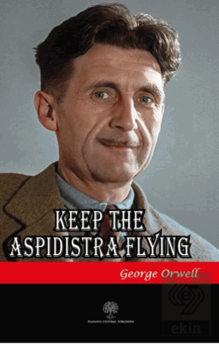 Keep the Aspidistra Flying