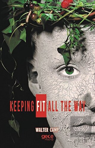 Keeping Fit All The Way