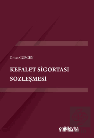 Kefalet Sigortası Sözleşmesi