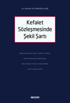 Kefalet Sözleşmesinde Şekil Şartı