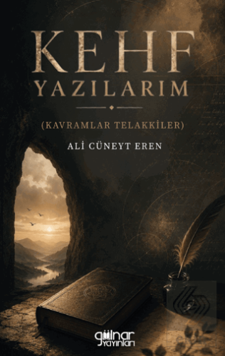 Kehf Yazılarım Ali Cüneyt Eren Gülnar Yayınları Satın Al - ekinkitap.c