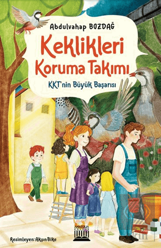 Keklikleri Koruma Takımı