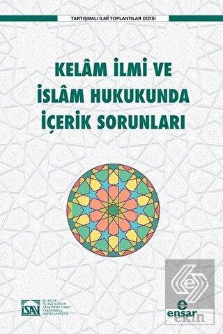 Kelam İlmi ve İslam Hukukunda İçerik Sorunları