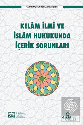 Kelam İlmi ve İslam Hukukunda İçerik Sorunları