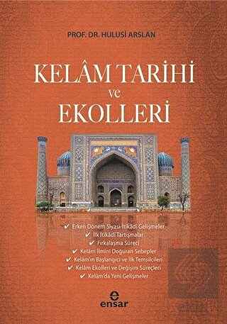 Kelam Tarihi ve Ekolleri