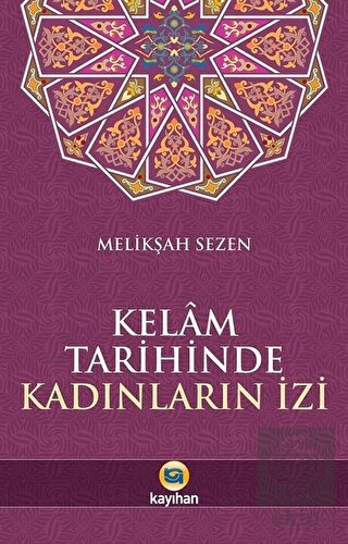 Kelam Tarihinde Kadınların İzi