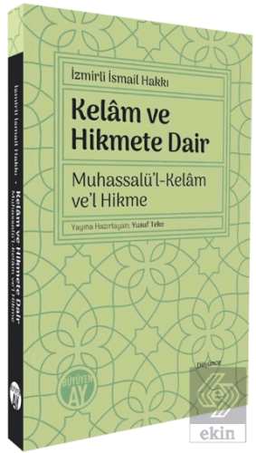 Kelam ve Hikmete Dair