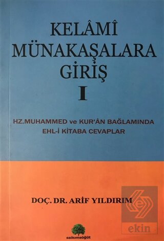 Kelami Münakaşalara Giriş 1