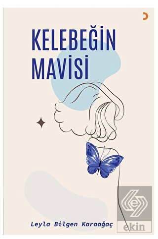 Kelebeğin Mavisi