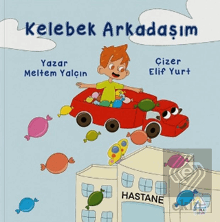 Kelebek Arkadaşım Meltem Yalçın Mahlas Çocuk Yayınları Satın Al - ekin