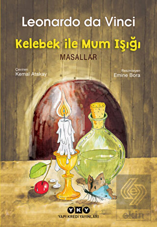 Kelebek İle Mum Işığı - Masallar