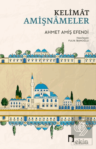 Kelimat Amişnameler