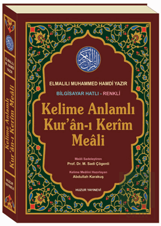 Kelime Anlamlı Kur\'an-ı Kerim Meali (Rahle Boy)