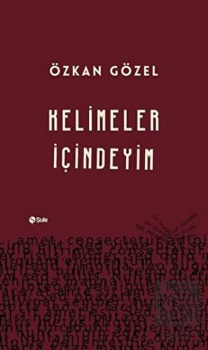 Kelimeler İçindeyim