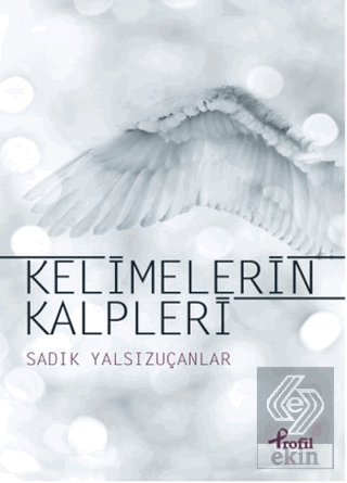 Kelimelerin Kalpleri