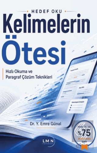 Kelimelerin Ötesi Hızlı Okuma ve Paragraf Çözme Teknikleri
