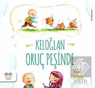 Keloğlan Oruç Peşinde