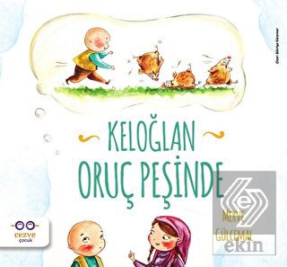 Keloğlan Oruç Peşinde