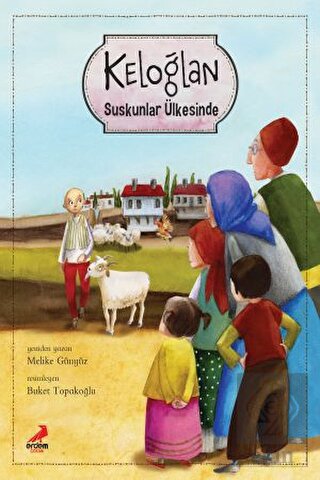 Keloğlan Suskunlar Ülkesinde