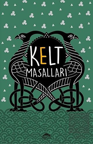 Kelt Masalları (Özel Ayracıyla)