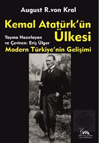 Kemal Atatürk'ün Ülkesi
