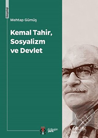 Kemal Tahir, Sosyalizm ve Devlet