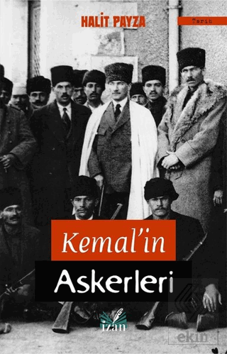 Kemal\'in Askerleri