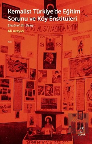 Kemalist Türkiye'de Eğitim Sorunu ve Köy Enstitüle