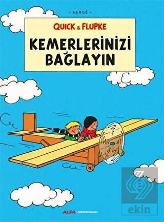 Kemerlerinizi Bağlayın - Quick ve Flupke