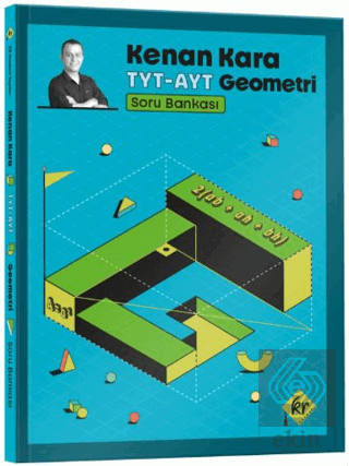 Kenan Kara İle TYT - AYT Geometri Soru Bankası
