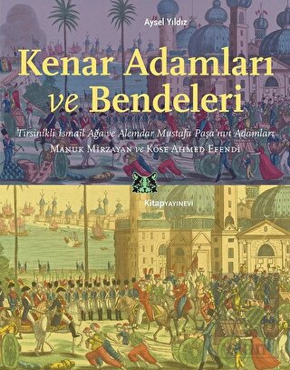 Kenar Adamları ve Bendeleri