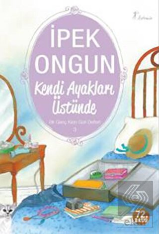 Kendi Ayakları Üstünde - Bir Genç Kızın Gizli Deft