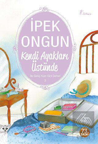 Kendi Ayakları Üstünde - Bir Genç Kızın Gizli Deft